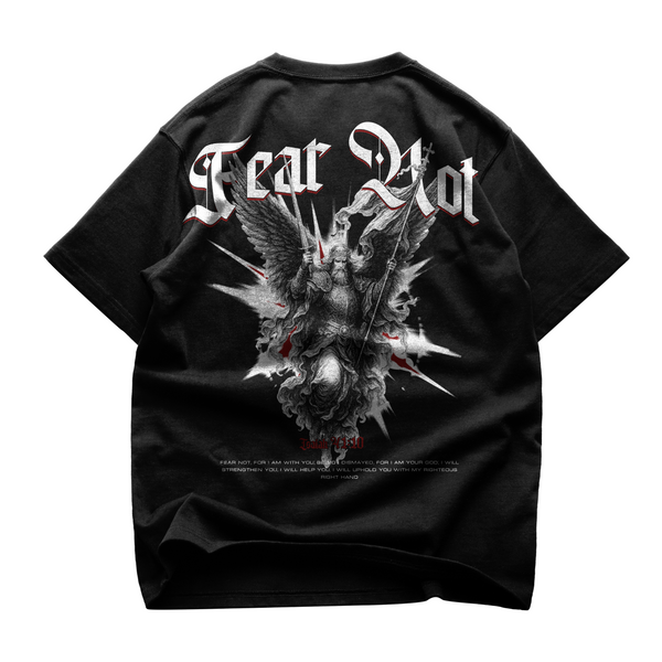 PREMIUM "FEAR NOT" TEE